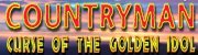 Countryman : Curse Of The Golden Idol