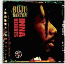 Buju Banton - Inna Heights 10th anniversary