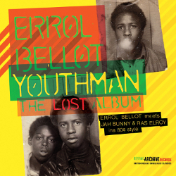 Errol Bellot - Youthman