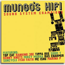 Mungos Hifi Sound System Champion on Scotch Bonnet label 2008