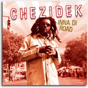 Chezidek - Inna Di Road