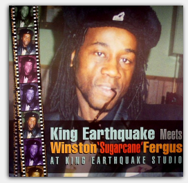 King Earthquake meets Winston Fergus