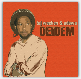 Taj Weekes - Deidem