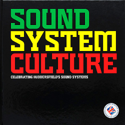 Sound System Culture