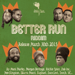 Better Run Riddim