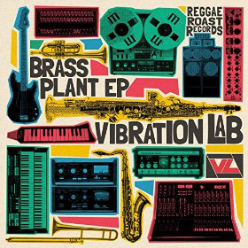 Vibration Lab - Brass Plant EP