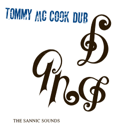 Tommy McCook - The Sannic Sounds
