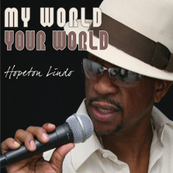 My World Your World by Hopeton Lindo