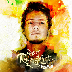 Naâman - Rays of Resistance