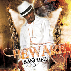 Sanchez - Beware