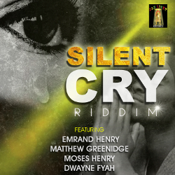 Silent Cry riddim