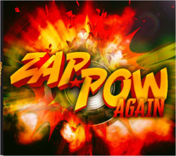 Zap Pow Again