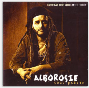 Alborosie Soul Pirate Tour 2008