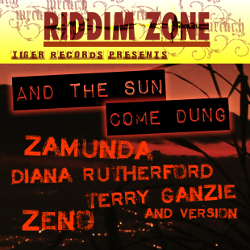 And The Sun Come Dung riddim