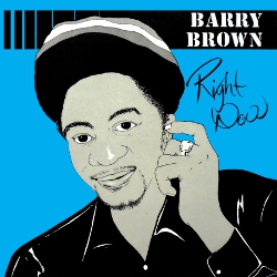 Barry Brown - Right Now