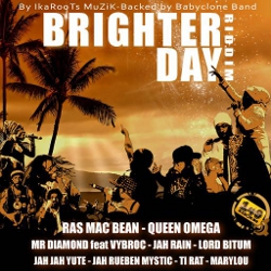 Brighter Day riddim