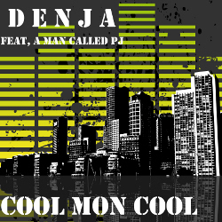Denja - Cool Mon Cool