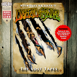 Dread and Alive's The Lost Tapes v6