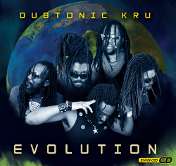 Dubtonic Kru - Evolution