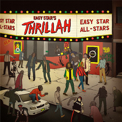 Easy Star All-Stars - Thrillah