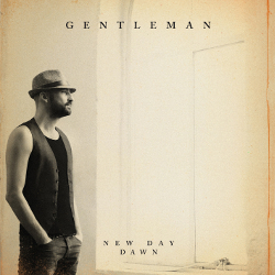Gentleman - New Day Dawn