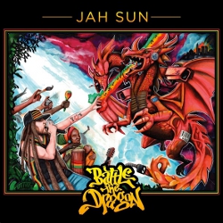 Jah Sun - Battle The Dragon