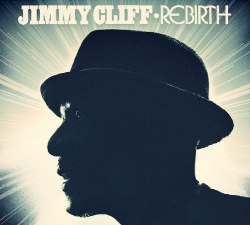 Jimmy Cliff - Rebirth