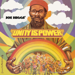 Joe Higgs - Unity is Power