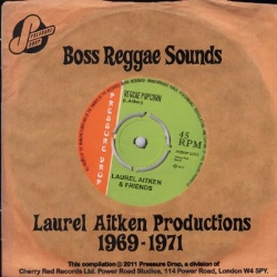 Laurel Aitken - Boss Reggae Sounds