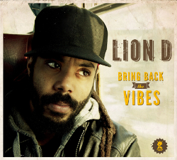 Lion D - Bring Back The Vibes