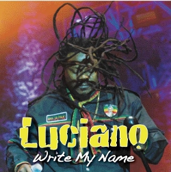 Luciano - Write My Name