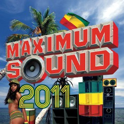 Maximum Sound 2011