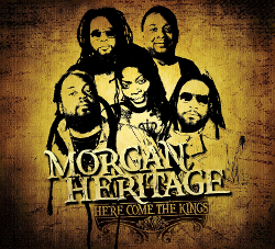 Morgan Heritage - Here Come The Kings