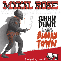 Mykal Rose - Showdown Inna Bloody Town