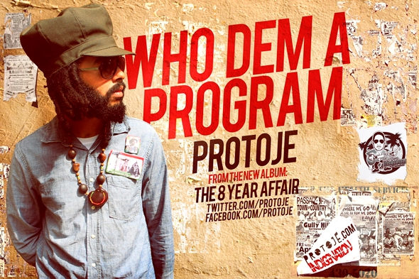 Protoje - Who A Dem Program