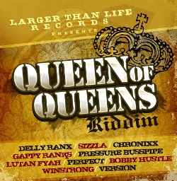 Queen Of Queens Riddim