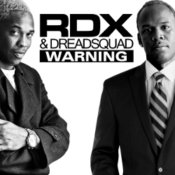 RDX and Dreadsquad - Warning
