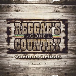 Reggae's Gone Country