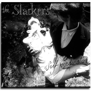 The Slackers - Self Medication - 2008 