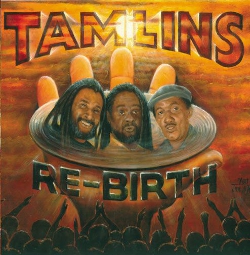 The Tamlins - Re-Birth