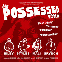 The Possessed Riddim