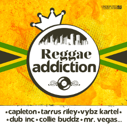 Undisputed Records - Reggae Addiction